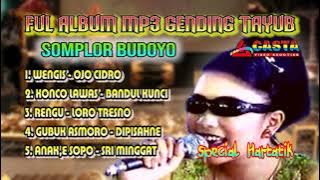 GENDING TAYUB FULL  MP3 //SOMPLOR BUDOYO