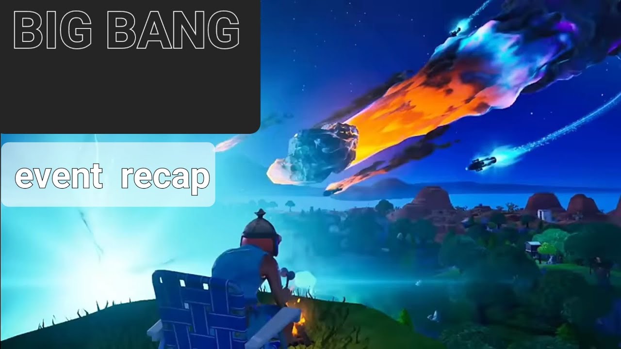 Fortnite Event BIG BANG Recap explained YouTube fortnite-event-big-bang-recap-explained-youtube