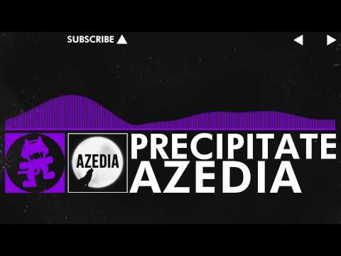 [Dubstep] - AZEDIA - Precipitate [Monstercat Release] - New Artist Week Pt. 1