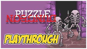 Puzzle Dungeon Playthrough: Three