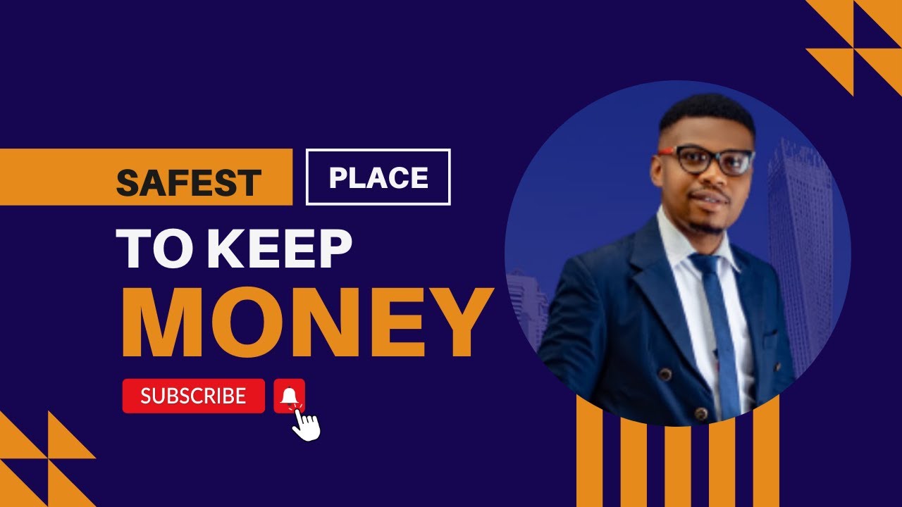 SAFEST PLACE TO SAVE YOUR MONEY - YouTube