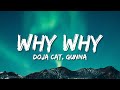 Doja Cat - Why Why (Lyrics) ft. Gunna