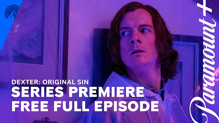 Dexter: Original Sin | Series Premiere (S1, E1) | Full Episode (TV-MA) | Paramount+ with SHOWTIME