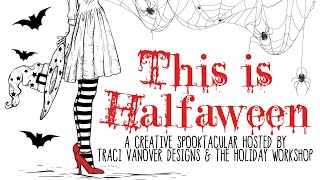 Halfaween! A creative hop featuring all things Halloween #13tagsofhalloween