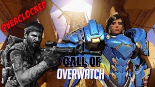 Overwatch(Overclocked)- Call of Overwatch