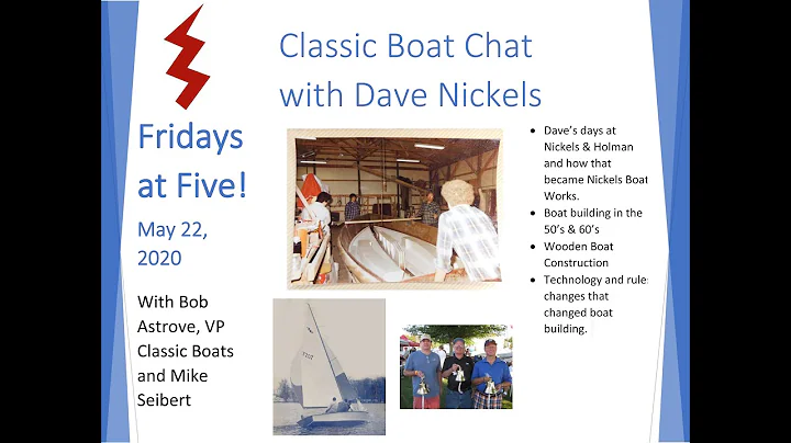 Classic Boat Chat with Dave Nickels