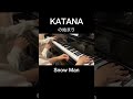 【耳コピピアノwith 妹】 KATANAの始まり / Snow Man