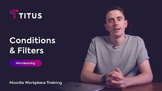 Moodle Workplace Walkthrough: Report Conditions & Filters