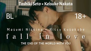 Masumi Nishina × Ritsu Kusakabe • Fall In Love