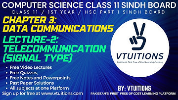 Telecommunication (Signal Type) | Data Communications | Computer Science Class 11 Sindh Board