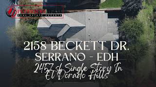 2158 Beckett Dr. El Dorado Hills - MLS #225139534