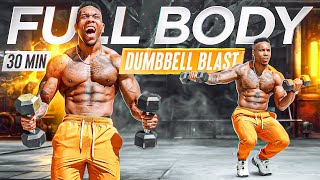 30 MINUTE FULL BODY BLAST WORKOUT (HIIT CARDIO W/ DUMBBELLS)