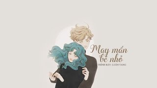 [Vietsub + Kara] May mắn bé nhỏ (小幸運) - Luân Tang (伦桑)