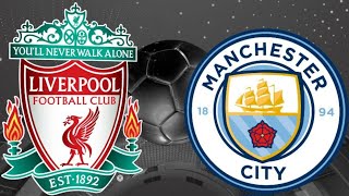 Liverpool Vs Man City