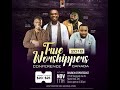 2018 TRUE WORSHIPPERS