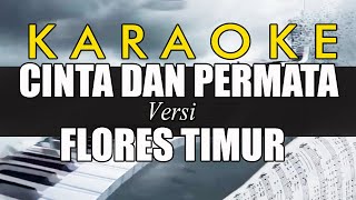 Karaoke Cinta Dan Permata  Versi Flores Timur