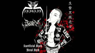 Abigail/Beatrix - Sacrificial Black Metal Bitch (Split, 2023)