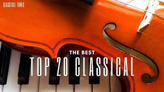 [無廣告版] 最經典古典音樂20首 - 蕭邦. 貝多芬. 巴哈. 德布西. 柴可夫斯基 TOP 20 Classical Music