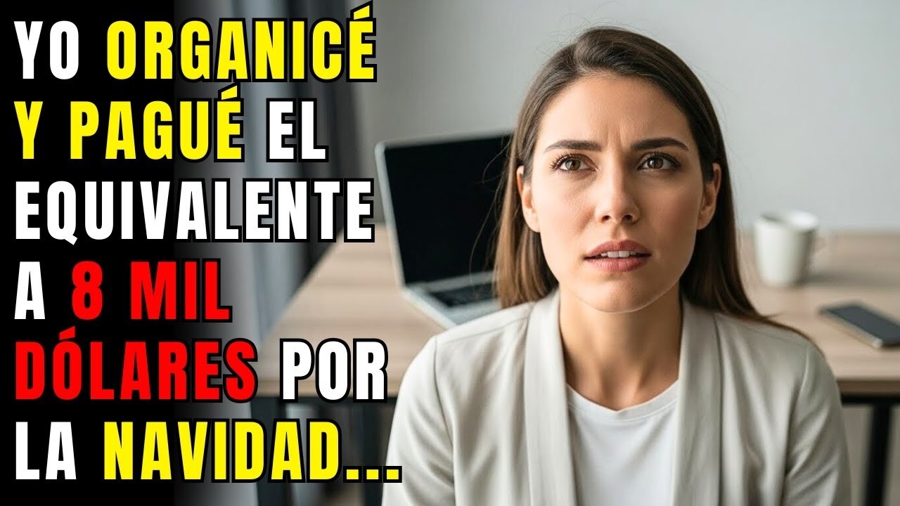 Yo organicé y pagué el equivalente a 8 mil dólares por la Navidad de toda la familia, pero mi herm