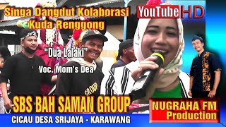 SBS Bah Saman Group / Dua Lalaki / Voc. Moms Dea / Live Desa Sumurlaban Tirtajaya - Karawang