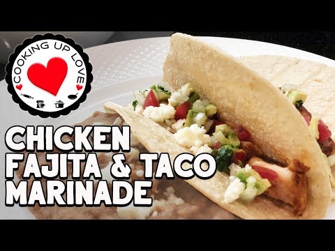 Mexican Chicken Fajita & Taco Marinade | Quick Easy Delicious