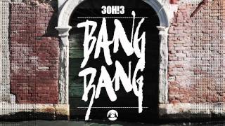 Watch 3oh3 Bang Bang video