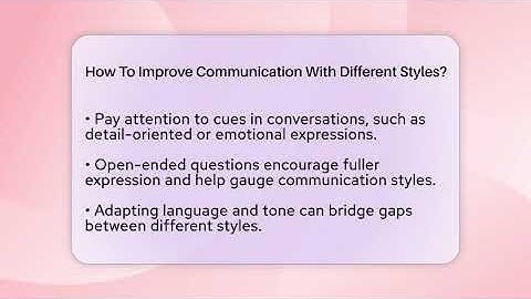 How To Improve Communication With Different Styles? - The Personal Growth Path
