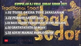 kumpulan musik dj untuk gobak sodor terbaru || 2021 dj tojhe dekha || dj perahu layar viral