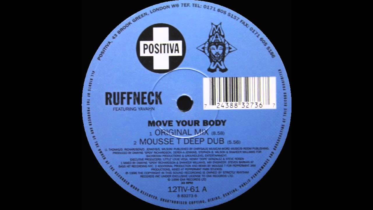 Ruffneck ft Yavahn - Move Your Body (Original Mix 1996) - YouTube