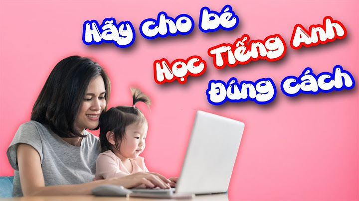 Học tiếng anh trực tuyến tốt nhất ở đâu