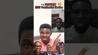 PROPHECY - Tinubu's Mandate Falling - 2027 Presidential Election. (Tinubu Atiku Peter Obi)