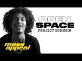 Open Space: Project Youngin | Mass Appeal