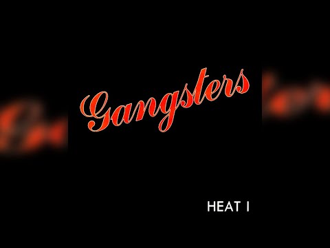 Gangsters - I Just Can't Go On