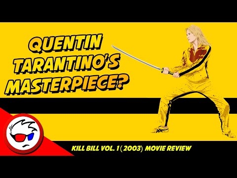 Kill Bill Vol. 1 (2003) Review - Quentin Tarantino's Masterpiece?