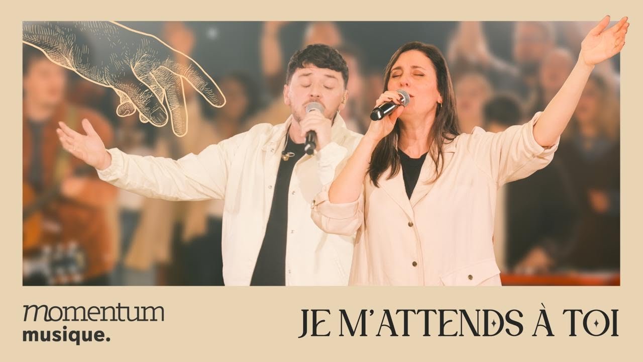 Je m’attends à toi (Clip Officiel) Momentum Musique feat Priscille Lawson & Ben Maurin