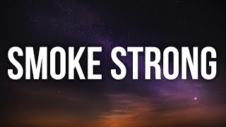 YoungBoy Never Broke Again - Smoke Strong (Lyrics)