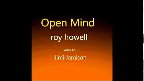 ROY HOWELL...."OPEN MIND" w/ Jimi Jamison on Vocals