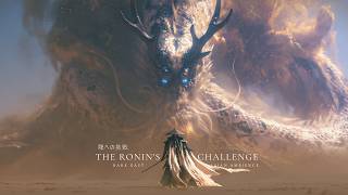 The Dragon's Silence - Beautiful Cinematic East Asian Music for Courage & Reflection