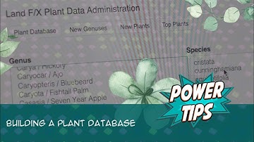Power Tip: Building a Plant Database