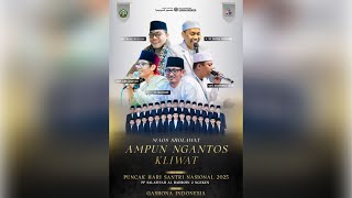Download lagu LIVE STREAMING || MAOS SHOLAWAT AMPUN NGANTOS KLIWAT DALAM RANGKA PUNCAK HARI SANTRI NASIONAL 2025
