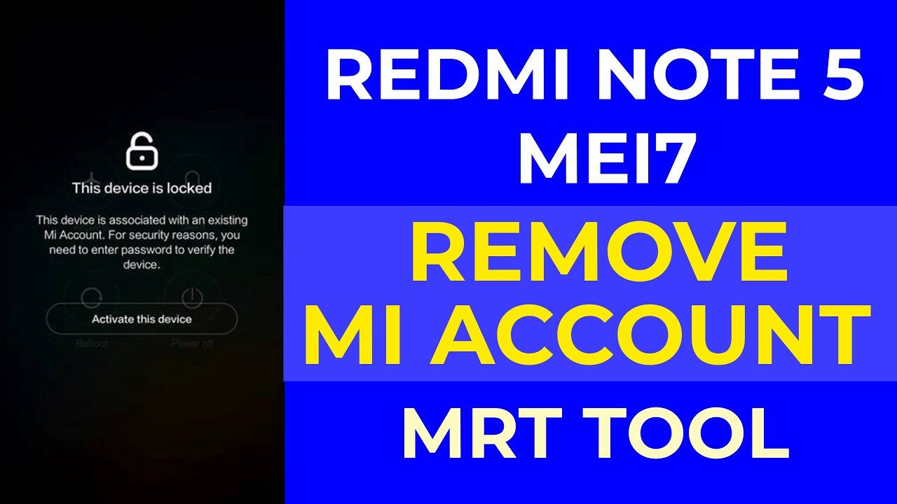 Redmi 7 Mi Account Unlock Mrt