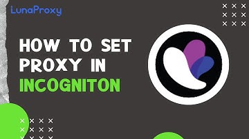 Integration tutorial of lunaproxy and Incogniton free browser,  dynamic residential proxy IP