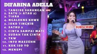 DIFARINA ADELLA FULL ALBUM TANGISE SARANGAN - HANNY ADELLA TERBARU