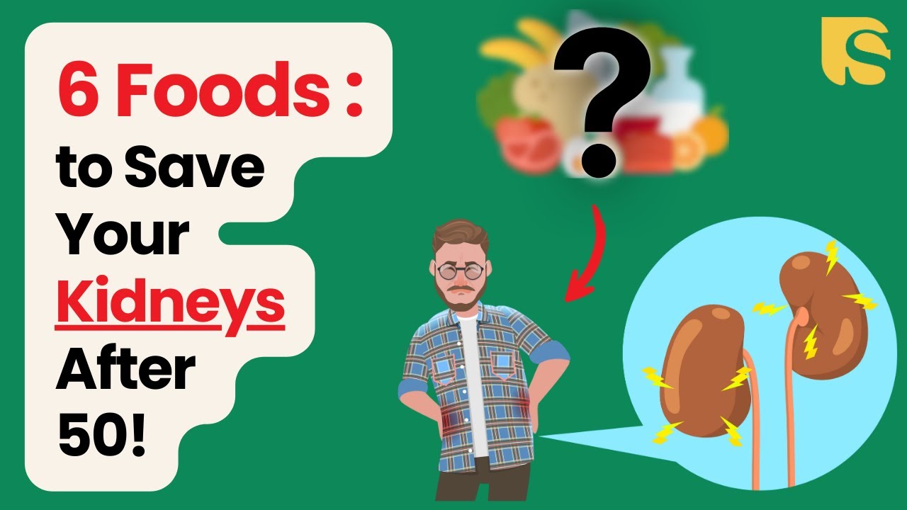 6 Best Foods to Heal Your Kidneys After 50!