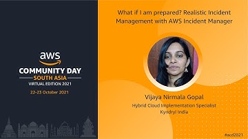 ACD2021 - T2S5 - What if I am prepared? Realistic Incident Management with AWS Incident Manager
