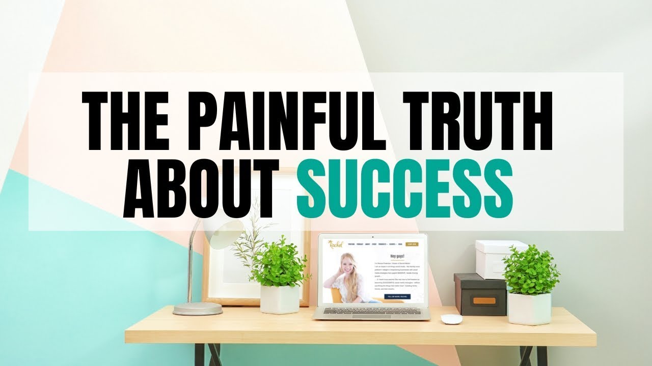 The Painful Truth About Success - YouTube