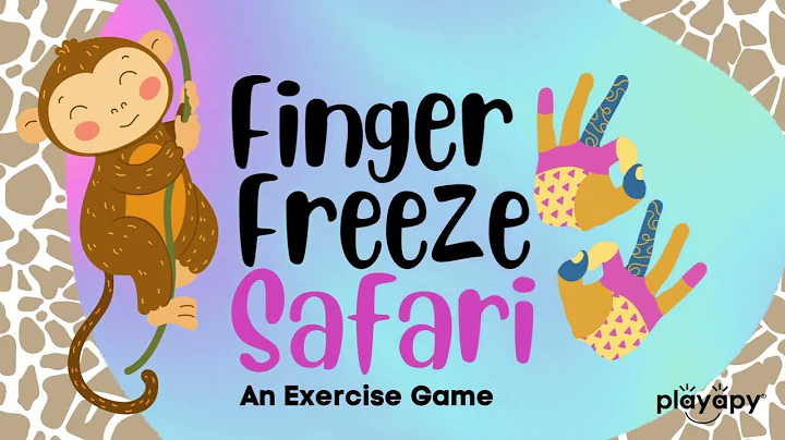 FINGER FREEZE SAFARI | A Fine Motor Exercise Game | Finger Gym | Hand Warm-ups | Brain Break