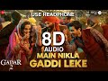 Main Nikla Gaddi Leke | Gadar 2 | 8d song | Sunny Deol, Ameesha P, Utkarsh| Mithoon, Udit N, Aditya