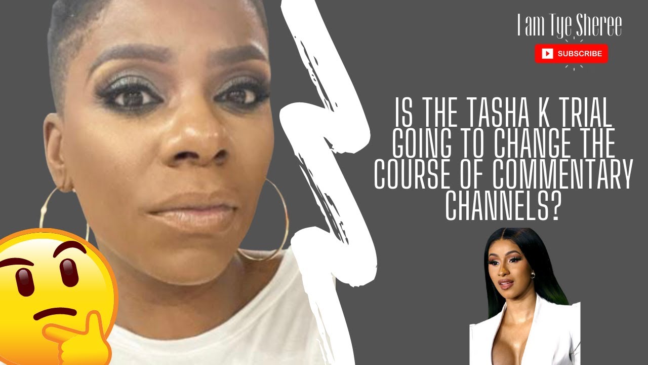 Cue the Tasha K Trial || It might not be an OPEN and SHUT case 💼|| Should REACTORS be WORRIED? 👀⚠️