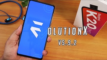 EvolutionX 5.9.2 On Redmi K20 Pro! Just Better & Consistent